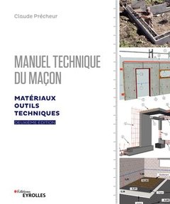 Cover of the book Manuel technique du maçon - Vol. 1, 2e édition