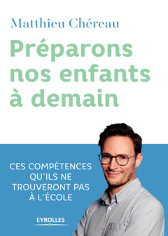Cover of the book Préparons nos enfants à demain