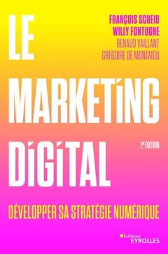 Couverture de l’ouvrage Le marketing digital
