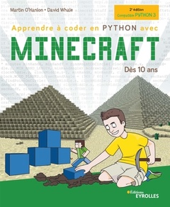 Couverture de l’ouvrage Apprendre à coder en Python avec Minecraft, 2e édition