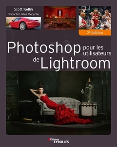 Couverture de l’ouvrage Photoshop pour les utilisateurs de Lightroom