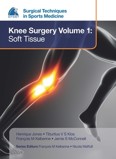 Cover of the book EFOST Surgical Techniques in Sports Medicine - Knee Surgery Vol.1: Soft Tissue