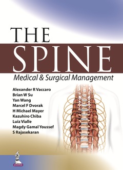 Couverture de l’ouvrage The Spine: Medical & Surgical Management