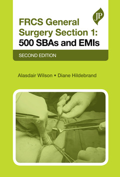 Cover of the book FRCS General Surgery Section 1: 500 SBAs and EMIs