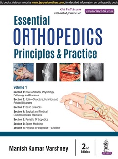 Couverture de l’ouvrage Essential Orthopedics (Principles and Practice)