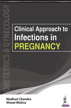 Cover of the book Clinical Approach to Infections in Pregnancy