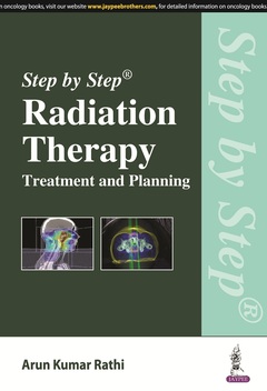 Cover of the book Step by Step Radiation Therapy: Treatment and Planning