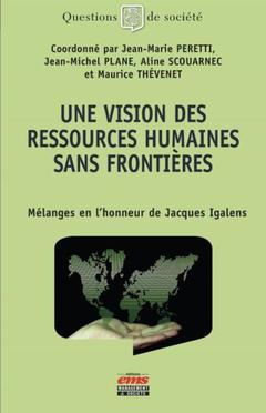 Couverture de l’ouvrage Une vision des ressources humaines sans frontières