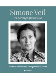 Couverture de l’ouvrage Simone Veil un héritage humaniste
