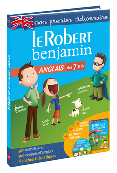 Cover of the book Le Robert Benjamin Anglais - Mon premier dictionnaire