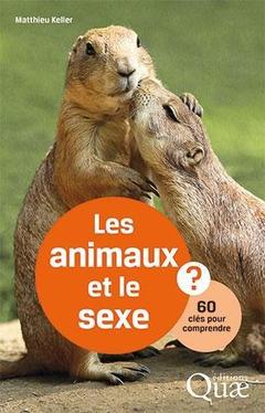 Couverture de l’ouvrage Les animaux et le sexe