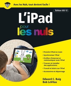 Couverture de l’ouvrage iPad ed iOS 12 Pour les Nuls