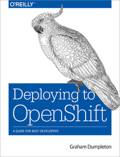 Couverture de l’ouvrage Deploying to OpenShift