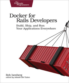 Couverture de l’ouvrage Docker for Rails Developers
