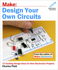 Couverture de l’ouvrage Make: Design Your Own Circuits