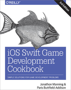 Couverture de l’ouvrage iOS Swift Game Development Cookbook