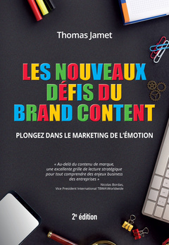 Cover of the book Les nouveaux défis du brand content