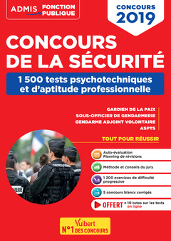 Cover of the book Concours de la sécurité - 1500 Tests psychotechniques et d'aptitude professionnelle