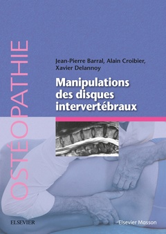 Cover of the book Manipulation des disques intervertébraux