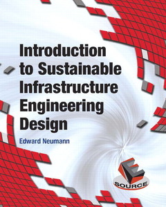 Couverture de l’ouvrage Introduction to Sustainable Infrastructure Engineering Design 