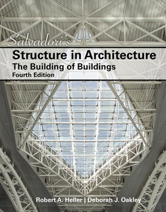 Couverture de l’ouvrage Salvadori's Structure in Architecture 