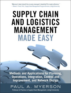 Couverture de l’ouvrage Supply Chain and Logistics Management Made Easy