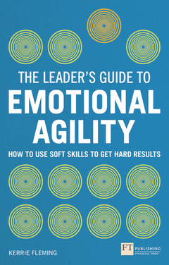 Couverture de l’ouvrage Leader's Guide to Emotional Agility (Emotional Intelligence), The