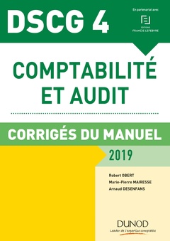 Couverture de l’ouvrage DSCG 4 - Comptabilité et audit - 2019