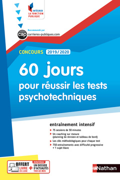 Couverture de l’ouvrage Concours Administratifs 2019/2020 Numéro 56 - 60 jours pour réussir les tests psychotechniques (IFP)