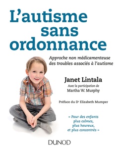 Cover of the book L'autisme sans ordonnance - Approche non médicamenteuse des troubles associés à l'autisme