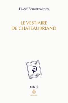 Couverture de l’ouvrage Le Vestiaire de Chateaubriand