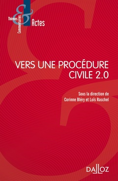 Couverture de l’ouvrage Vers une procédure civile 2.0