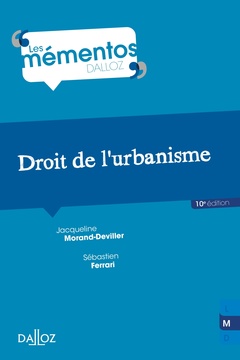 Cover of the book Droit de l'urbanisme. 10e éd.