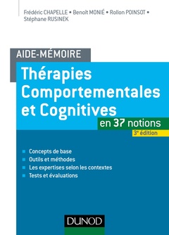 Couverture de l’ouvrage Aide-mémoire - Thérapies comportementales et cognitives - 3e éd. - en 37 notions