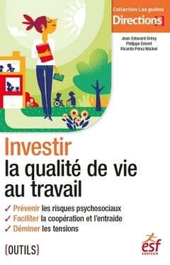 Cover of the book Investir la qualité de vie au travail