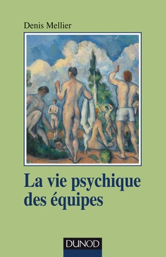 Couverture de l’ouvrage La vie psychique des équipes - Institution, soin et contenance