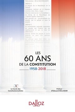 Cover of the book Les 60 ans de la Constitution - 1958-2018
