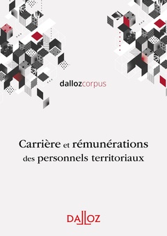 Cover of the book Carrière et rémunérations des personnels territoriaux