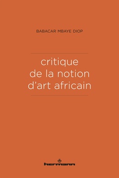 Cover of the book Critique de la notion d'art africain