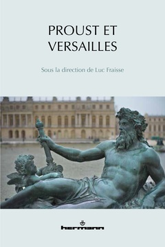 Couverture de l’ouvrage Proust et Versailles