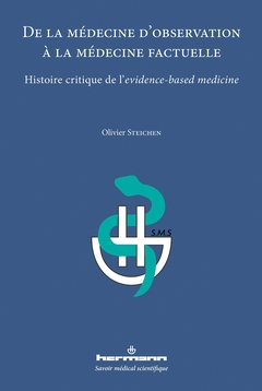 Cover of the book De la médecine d'observation à la médecine factuelle