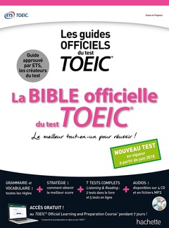 Couverture de l’ouvrage La bible officielle du TOEIC  (conforme au nouveau test TOEIC 2018)