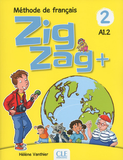 Couverture de l’ouvrage Zigzag Plus niveau 2 - Elève + CD audio