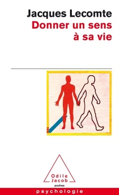 Cover of the book Donner un sens à sa vie