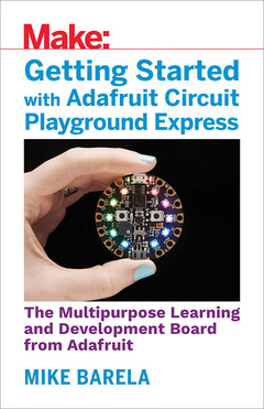 Couverture de l’ouvrage Getting Started with Adafruit Circuit Playground Express