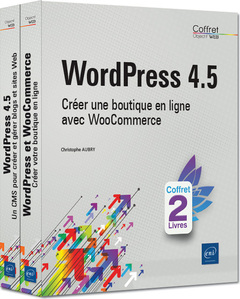 Cover of the book WordPress 4.5 - Coffret de 2 livres : Créer une boutique en ligne avec WooCommerce