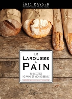 Cover of the book Le Larousse du pain
