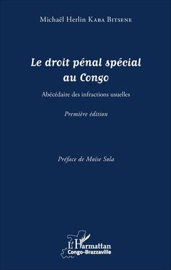 Couverture de l’ouvrage Le droit pénal spécial au Congo