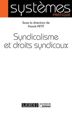 Cover of the book SYNDICALISME ET DROITS SYNDICAUX