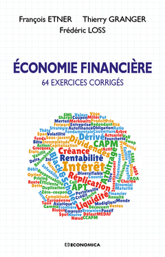 Couverture de l’ouvrage Économie financière - 64 exercices corrigés